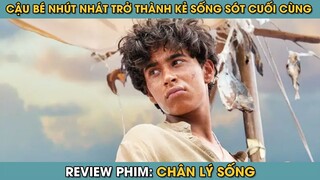 Review Phim ST | Tóm Tắt Phim Từ Cậu Bé Nhút Nhát Trở Thành Người Sống Sót Cuối Cùng Trên Đại Dương