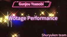 Gunjou Yoasobi versi silat cahaya (Wotage) penampilan dari team shuryuken full diamond Effect