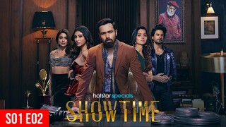 ShowTime S01 E02