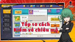 TOP 10 CÁCH KIẾM VÉ CHIÊU MỘ TƯỚNG TRONG GAME ONE PUNCH MAN THE STRONGEST - VNG