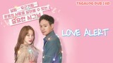 Love Alert - | E14 | Tagalog Dubbed | HD