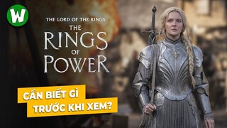 Cần Biết Gì Trước Khi Xem The Rings Of Power | Những Chiếc Nhẫn Quyền Lực ?