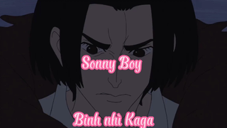 Sonny Boy _Tập 4- Binh nhì Kaga