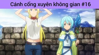 Cánh cổng xuyên không gian p16