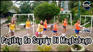 PAG IBIG KO SAYO DI MAGBABAGO l OPM REMIX l DANCEFITNESS l STEPKREW GIRLS