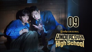 UNDERCOVER HIGHSCHOOL TAGALOG EPISODE 09