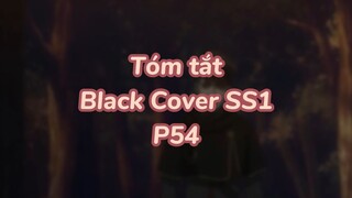 Tóm tất: Black Cover Season 1 ( P51 )| #anime #blackcover