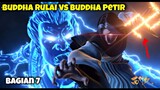 (Bagian 7) Xi Xing Ji, Dewa Rulai Vs Buddha Petir Full Power‼️ Alur Cerita Film