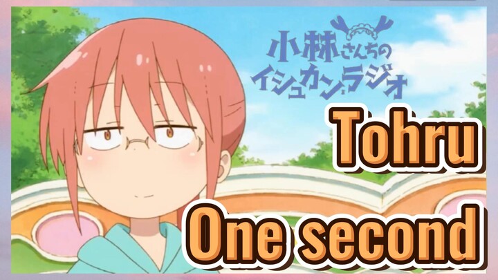 [Miss Kobayashi's Dragon Maid]  Mix cut | Tohru One second