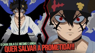 Black Clover Capítulo 348 - ASTA É TÃO BRABO QUE SOLOU ELE MESMO!!!