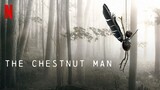 The Chestnut Man (2021) Episode 2