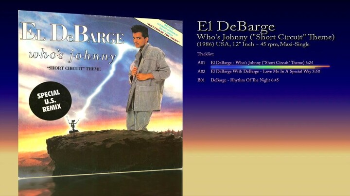 El DeBarge (1986) Who's Johnny (''Short Circuit'' Theme) [12' Inch - 45 RPM - Maxi-Single]
