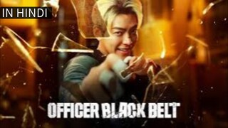 Officer Black Belt 2024 in hindi dubbed