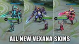 ALL VEXANA SKINS IS HERE 🤤