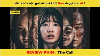 REVIEW PHIM HÀN: The call - Cuộc gọi đến từ 20 năm trước