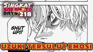 UZUKI EMOSI ⁉️REVIEW SAKAMOTO DAYS 218 TERBARU INDONESIA