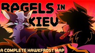 BAGELS IN KIEV (COMPLETE HAWKFROST M.A.P.)