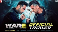 WAR 2 Official Trailer | Telugu | Hrithik Roshan, NTR, Kiara Advani, Ayan Mukerji | YRF Spy Universe