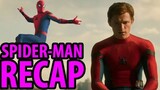 Spider-Man: Homecoming Recap Explained (Far From Home Everything You Need to Know!)