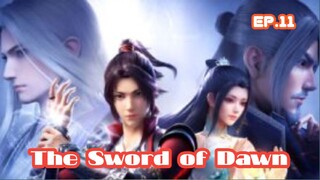 Changye Kaita Zhe (The Sword Of Dawn) (2022) Ep 11 Sub Indonesia