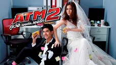 ซีรี่ย์_ ATM 2 คู่เว่อ.. เออเร่อ.. เออรัก - EP 20  ค่าชม1likeค่ะ