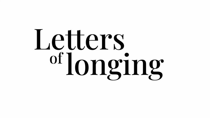 Oficial trailer - Letters of longing - BiliBili