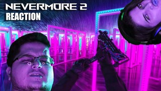 NEVERMORE 2 [CS:GO] (REACTION!!!)