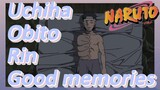 Uchiha Obito Rin Good memories