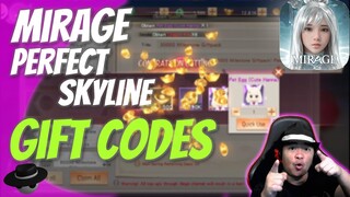 GIFT Codes - MIRAGE Perfect Skyline How To Redeem?