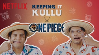 Kullu & Mythpat React To ONE PIECE Trailer | Netflix India