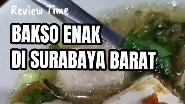 Review jujur bakso langganan tiap ke Surabaya Barat. Pentolnya enak, Mie Hun tipis, wajib cobain.