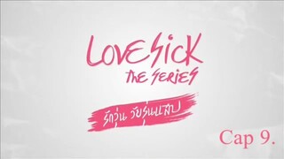 [9-12] Lovesick The Series {Uncut ver.} Episodio 9 [Sub. Español]