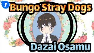 Dazai Osamu Wants To Be Cute! Dazai Osamu-Centric_1