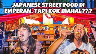 JAPANESE STREET FOOD KAKI LIMA HITS SEBELUM PANDEMI!! SEKARANG NASIBNYA GIMANA?