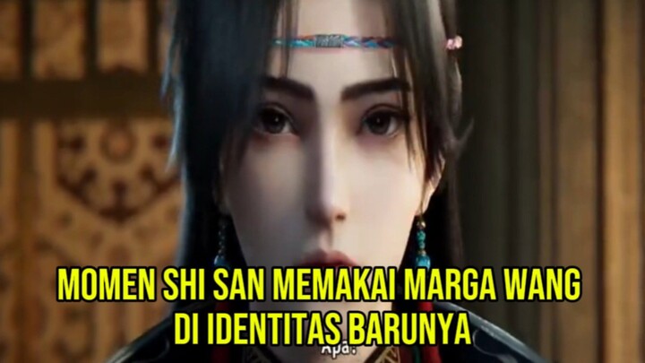 MOMENT SHI SAN MEMAKAI MARGA WANG DI IDENTITAS BARUNYA [Renegade Immortal]
