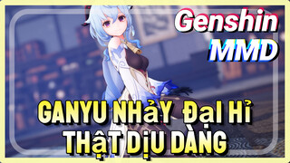 [Genshin, MMD] Ganyu Nhảy "Đại Hỉ" Thật Dịu Dàng