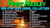 Non-stop Love songs collection PINOY MEDLEY - Wonderful Tonight , Having You Near Me,  FAITHFULLY