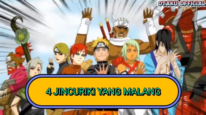 jincuriki yang bernasib malang saat di tangkap oleh Akatsuki
