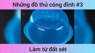 Những đồ thủ công đỉnh p3