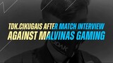 TDK.CikuGais after match interview against Malvinas Gaming with MANIAC 😎 #DareToBeGreat #MLBBM4