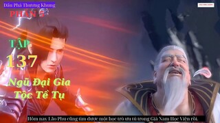 Đấu Phá Thương Khung Phần 5 Tập 137 Vietsub Thuyết Minh 1080P | 斗破苍穹年番 第137集 | HHTQ Thắng channel