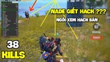 PUBG Mobile | Ngồi Xem Hack Bắn Phần 3 | Nade Liệu Có Giết Được Hack | Squad 38 Kills | Karos TV