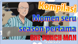 [One Punch Man] Kompilasi | Momen seru season pertama