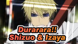 [Durarara!! / AMV] Shizuo & Izaya - Debu Bintang