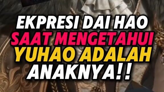 yuhao kultivasi tertutup 3 tahun doang, 2 Kekaisaran langsung rata. Benar" kang gendong selama ini