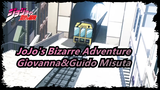 [JoJo's Bizarre Adventure] Giorno Giovanna&Guīdo Misuta| Mixed Edit