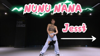 【控场女王】JESSI《NUNU NANA》单人版翻跳
