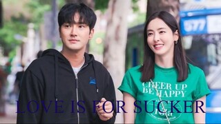 LOVE IS FOR SUCKER 2022 EP8