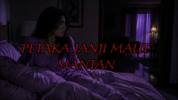 GARA-GARA SATU JANJI INI  SEMUA JADI MENCEKAM.. 😱 | CERITA HOROR