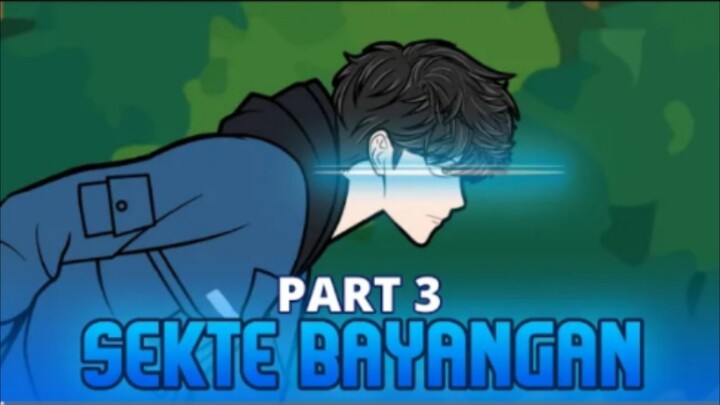 SEKTE BAYANGAN PART 3 - Animasi Drama Series